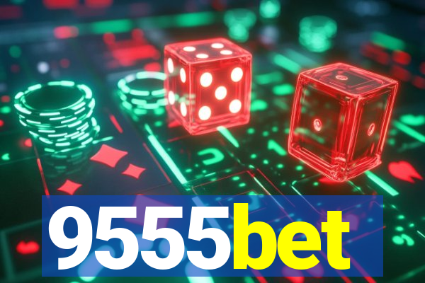 9555bet