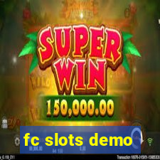 fc slots demo