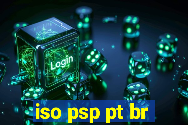 iso psp pt br