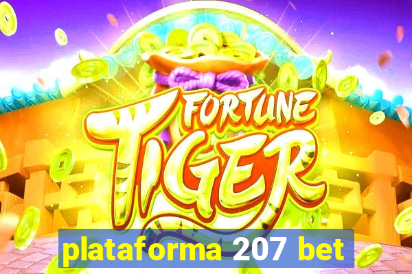 plataforma 207 bet