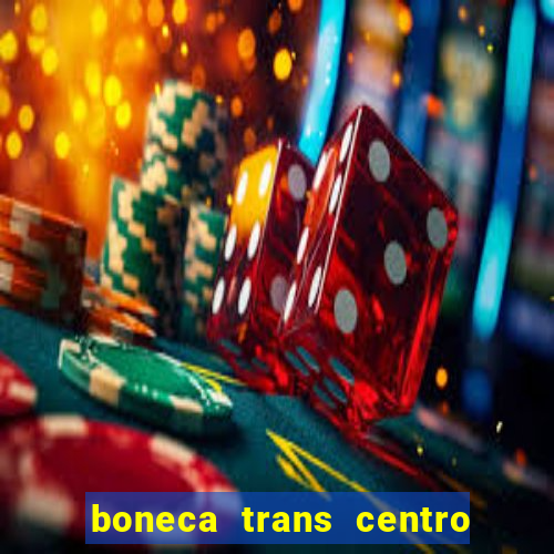 boneca trans centro de s o paulo capital e regi o skokka