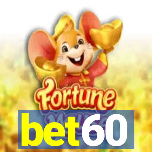 bet60