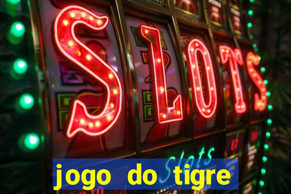 jogo do tigre teste grátis