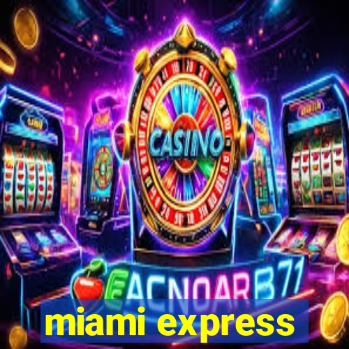 miami express