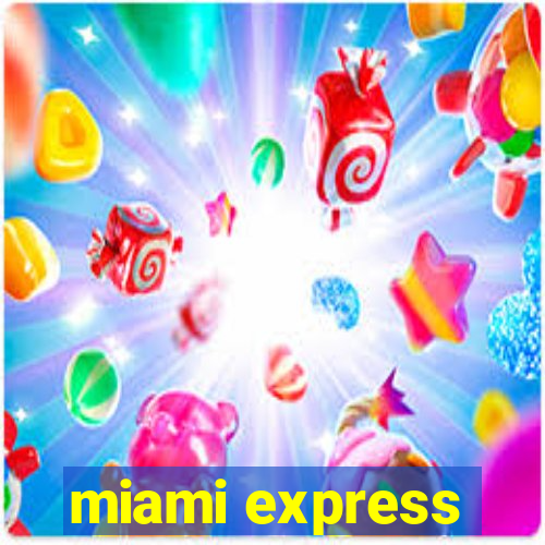 miami express