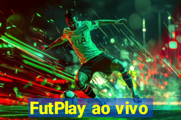 FutPlay ao vivo