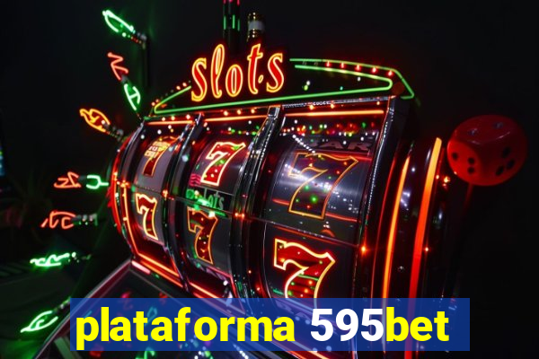 plataforma 595bet