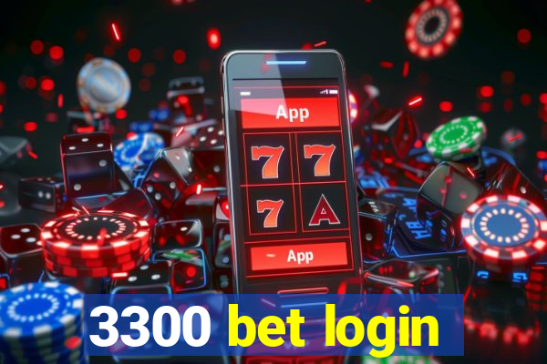 3300 bet login