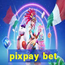 pixpay bet