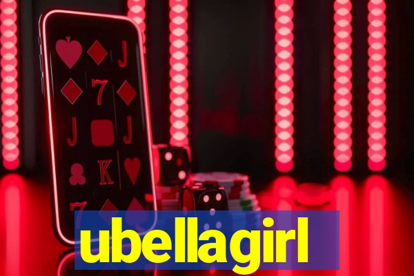 ubellagirl