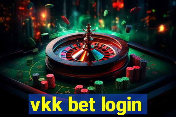 vkk bet login