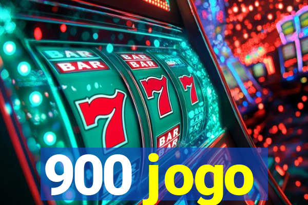 900 jogo