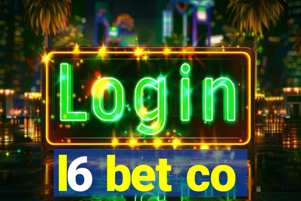 l6 bet co