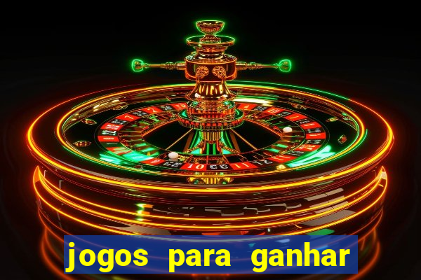 jogos para ganhar dinheiro via pix tigrinho