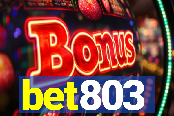 bet803