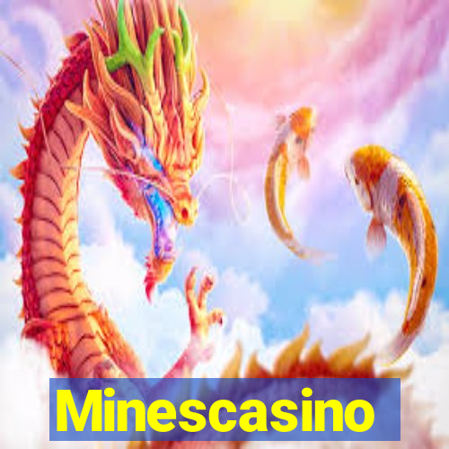 Minescasino