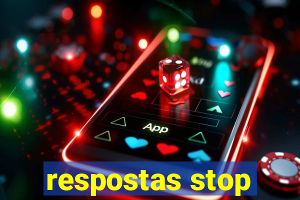 respostas stop