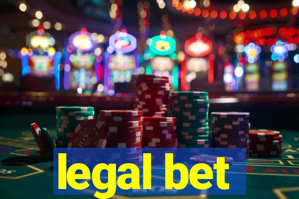 legal bet