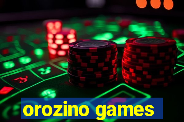 orozino games