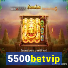 5500betvip