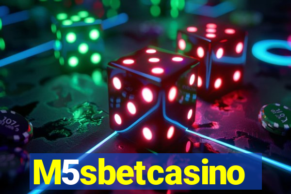 M5sbetcasino