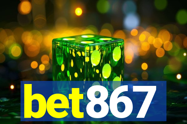 bet867