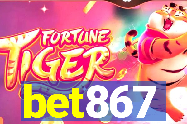 bet867