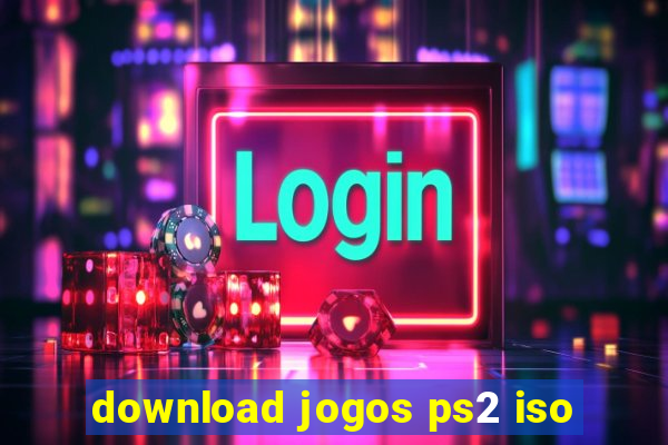 download jogos ps2 iso