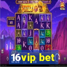 16vip bet