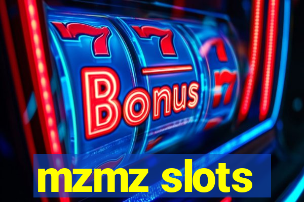 mzmz slots