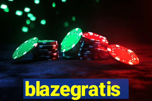 blazegratis