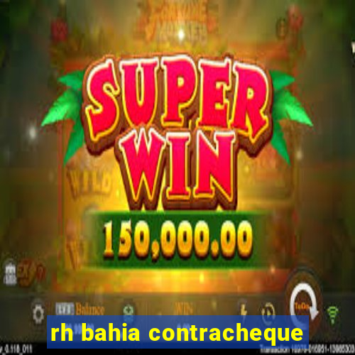 rh bahia contracheque