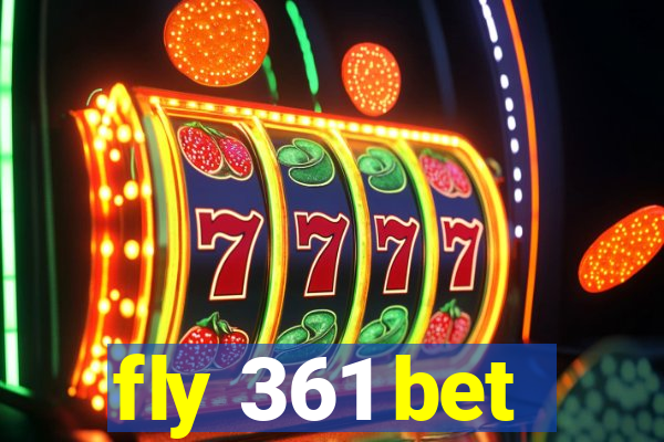 fly 361 bet