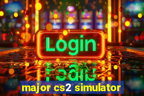 major cs2 simulator