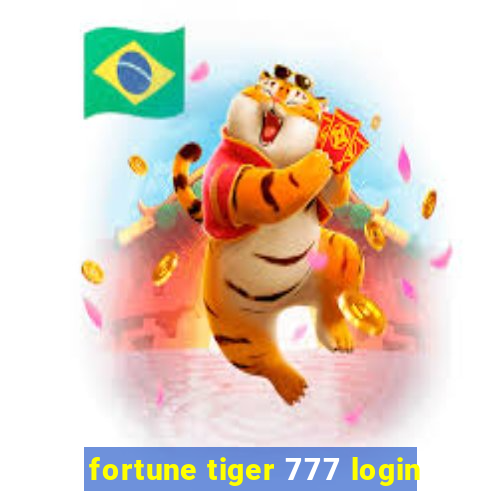 fortune tiger 777 login