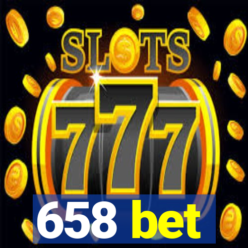 658 bet