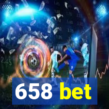 658 bet