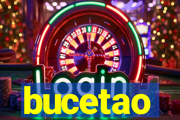 bucetao