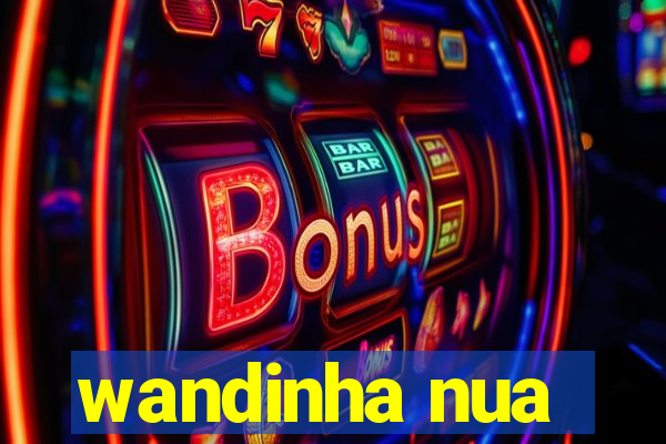 wandinha nua