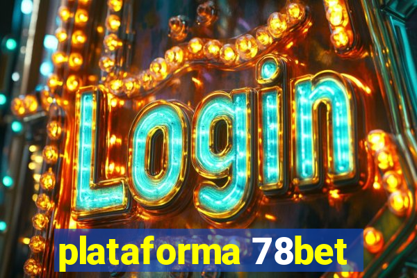 plataforma 78bet