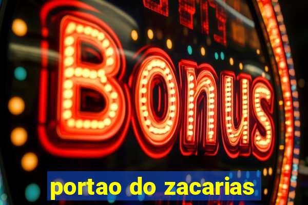 portao do zacarias