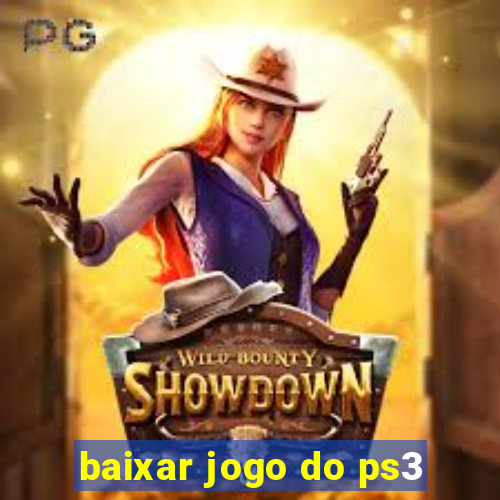 baixar jogo do ps3