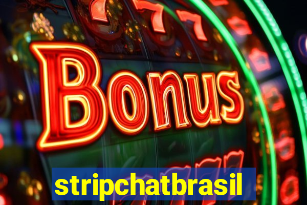 stripchatbrasil