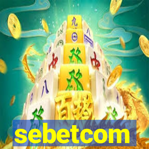 sebetcom