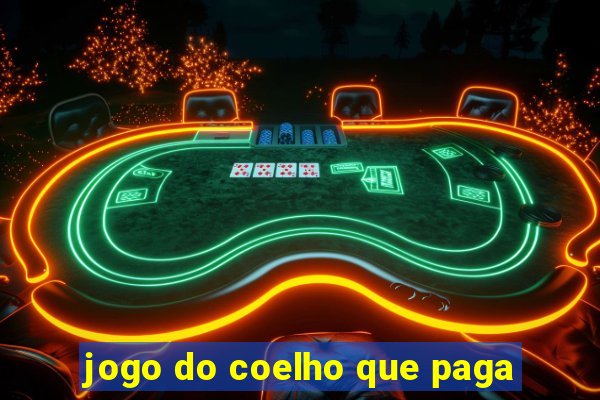 jogo do coelho que paga