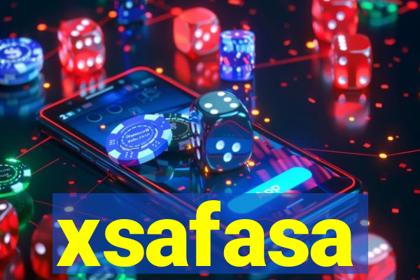 xsafasa