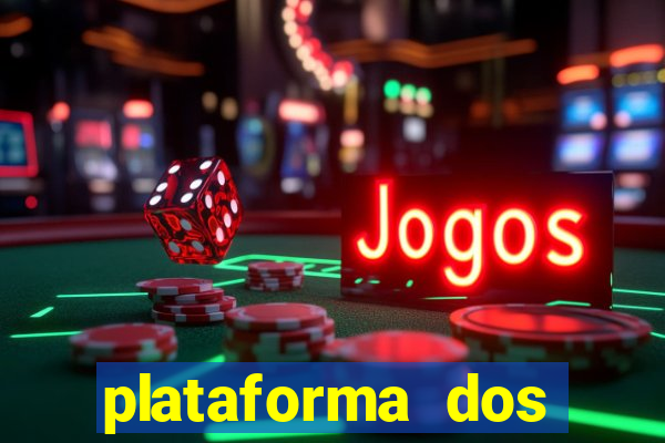 plataforma dos famosos jogos