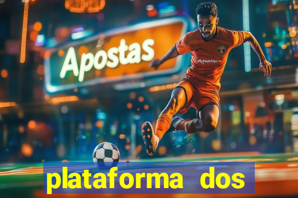 plataforma dos famosos jogos