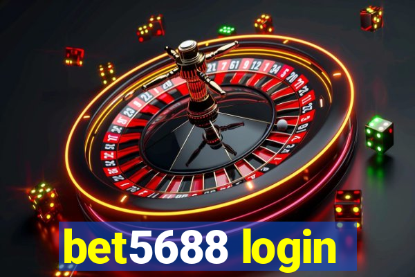 bet5688 login