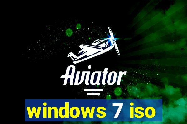 windows 7 iso